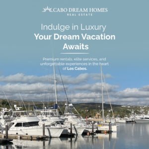 Cabo Dream Homes